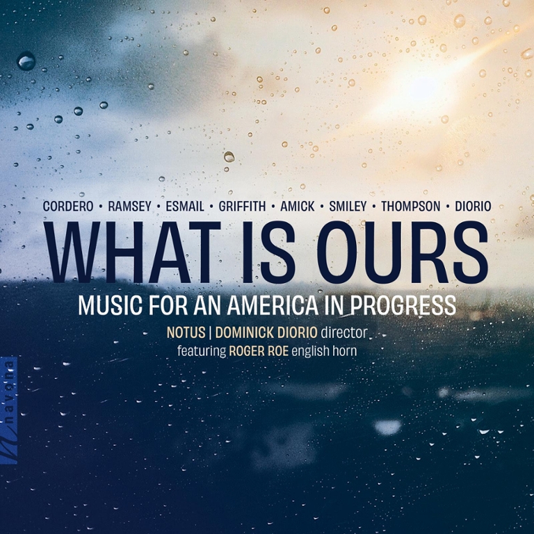 Photo of What is Ours - Music for an America in Progress